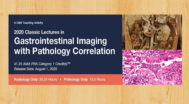 2020 Classic Lectures in Gastrointestinal Imaging With Pathology Correlation