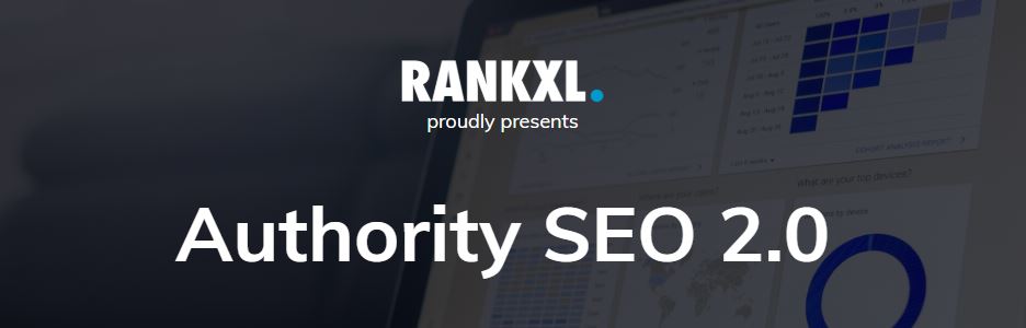 Authority SEO 2.0 - SEO strategies to take your website from zero to 100,000 visitors per month
