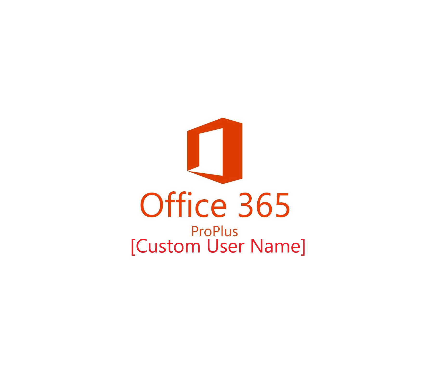 Office 365 ProPlus  Accounts [Custom User Name]