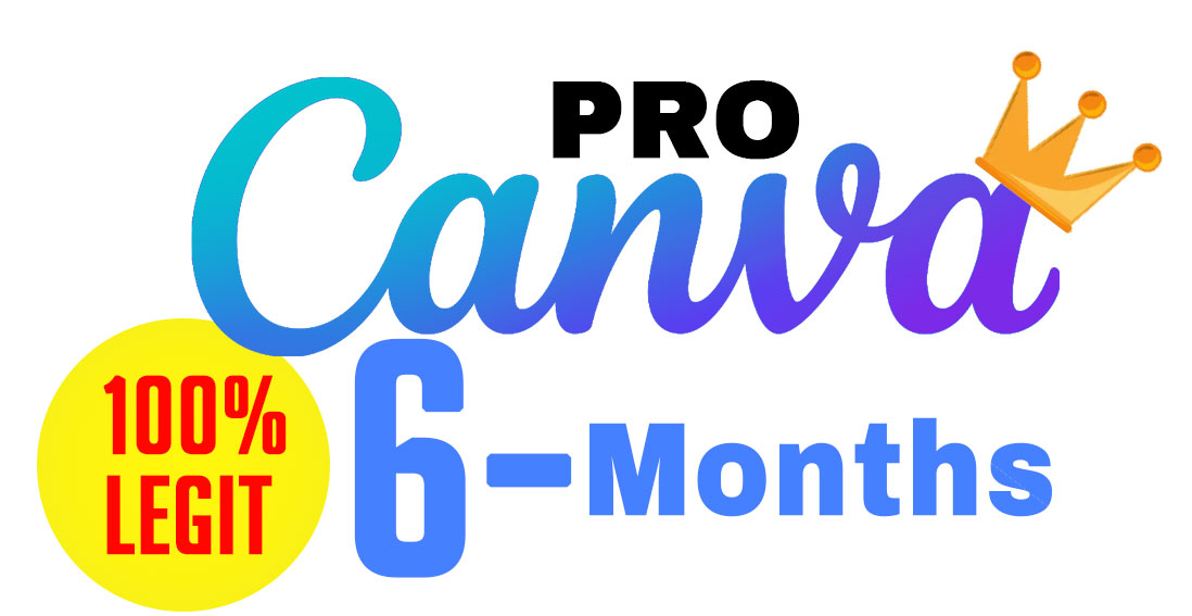 [6-Months] Canva Pro Upgrade | 100% Legit and guaranteed!