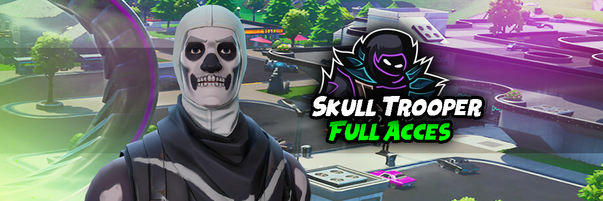 ≡ Full Acces ≡ Skull Trooper Account /with 30-40 skins