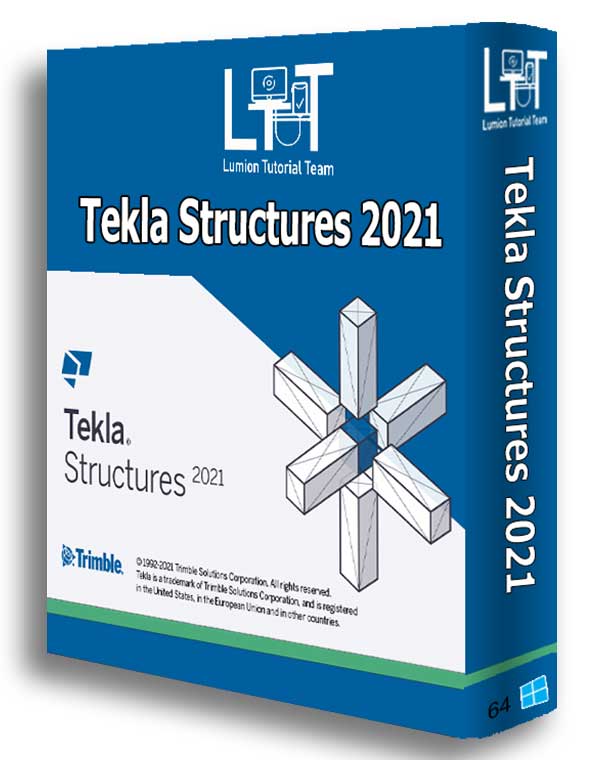 Tekla Structures 2021  | For Lifetime