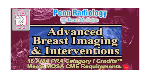 Penn Radiology Advanced Breast Imaging and Interventions 2020