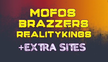 MOFOS + BRAZZERS + REALITYKINGS | + EXTRA PORNPORTAL SITES | 40 DAYS