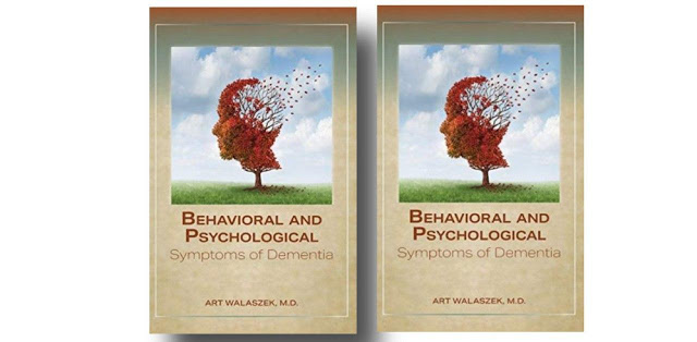 Behavioral and Psychological Symptoms of Dementia 2019