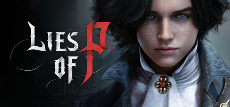 lies of p Account STEAM Region-free + Warranty 100/100