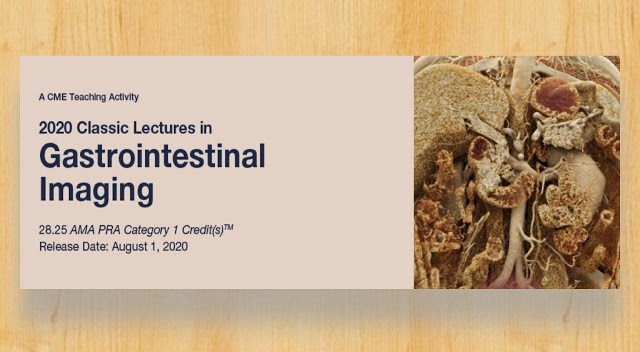 2020 Classic Lectures in Gastrointestinal Imaging