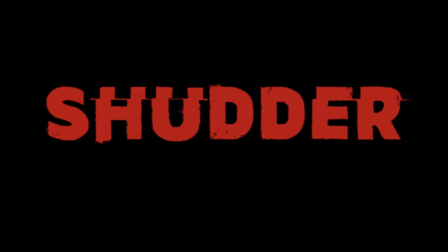 Shudder - 2 Months Warranty