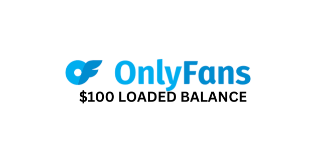 ONLY FANS | 100$ LOADED BALANCE ACCOUNT
