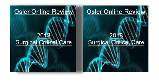 Osler Surgical Critical Care Online Review 2018